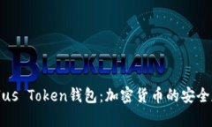 全面解析Plus Token钱包：加