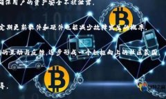   tokenim挖矿全解析:收益、技术与未来前景 /  gu