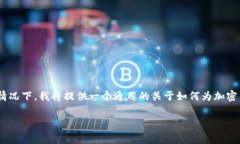 由于您提到的“tokenim”可