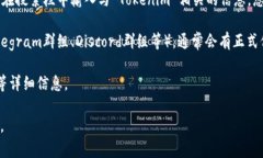 Tokenim 是一种代币或项目名